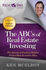 ABCs of Real Estate Investing: The Secrets of Finding Hidden Profits Most Investors Miss цена и информация | Книги по экономике | 220.lv