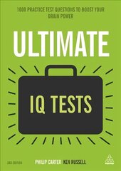 Ultimate IQ Tests: 1000 Practice Test Questions to Boost Your Brainpower 3rd Revised edition cena un informācija | Pašpalīdzības grāmatas | 220.lv