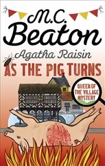 Agatha Raisin: As The Pig Turns цена и информация | Фантастика, фэнтези | 220.lv
