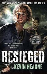 Besieged: Stories from the Iron Druid Chronicles цена и информация | Фантастика, фэнтези | 220.lv