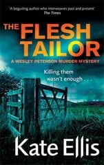 Flesh Tailor: Book 14 in the DI Wesley Peterson crime series cena un informācija | Fantāzija, fantastikas grāmatas | 220.lv