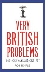 Very British Problems: The Most Awkward One Yet cena un informācija | Fantāzija, fantastikas grāmatas | 220.lv