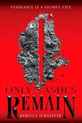 Only Ashes Remain cena un informācija | Grāmatas pusaudžiem un jauniešiem | 220.lv