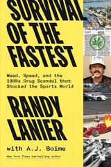 Survival of the Fastest: Weed, Speed, and the 1980s Drug Scandal that Shocked the Sports World cena un informācija | Grāmatas par veselīgu dzīvesveidu un uzturu | 220.lv