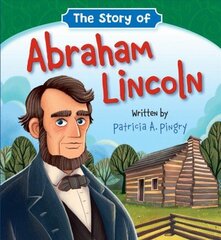 Story of Abraham Lincoln cena un informācija | Grāmatas pusaudžiem un jauniešiem | 220.lv