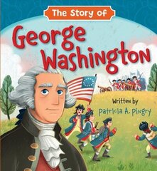 Story of George Washington cena un informācija | Grāmatas pusaudžiem un jauniešiem | 220.lv