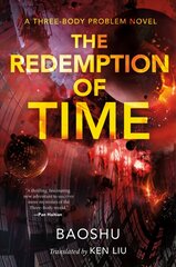 Redemption of Time: A Three-Body Problem Novel цена и информация | Фантастика, фэнтези | 220.lv