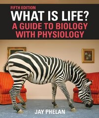 What Is Life? A Guide to Biology with Physiology 5th ed. 2021 цена и информация | Книги по экономике | 220.lv