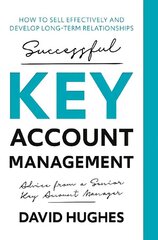 Successful Key Account Management cena un informācija | Pašpalīdzības grāmatas | 220.lv