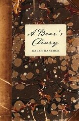 Bear's Diary цена и информация | Романы | 220.lv