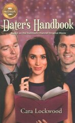 Dater's Handbook: Based on a Hallmark Channel original movie cena un informācija | Fantāzija, fantastikas grāmatas | 220.lv