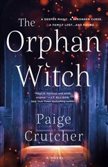 Orphan Witch: A Novel цена и информация | Фантастика, фэнтези | 220.lv