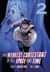 Weakest Contestant of All Space and Time Vol. 2 cena un informācija | Fantāzija, fantastikas grāmatas | 220.lv