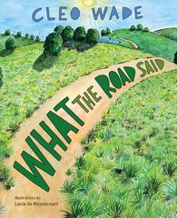 What the Road Said цена и информация | Книги для подростков и молодежи | 220.lv