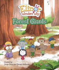 Elinor Wonders Why: Forest Giants cena un informācija | Grāmatas pusaudžiem un jauniešiem | 220.lv