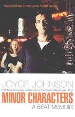 Minor Characters: A Beat Memoir 2nd Revised edition cena un informācija | Biogrāfijas, autobiogrāfijas, memuāri | 220.lv