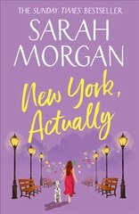 New York, Actually: A Sparkling Romantic Comedy from the Bestselling Queen of Romance ePub edition cena un informācija | Fantāzija, fantastikas grāmatas | 220.lv