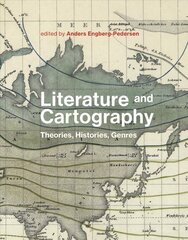 Literature and Cartography: Theories, Histories, Genres цена и информация | Фантастика, фэнтези | 220.lv