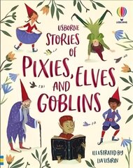 Stories of Pixies, Elves and Goblins цена и информация | Книги для подростков и молодежи | 220.lv