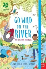 National Trust: Go Wild on the River цена и информация | Книги для подростков и молодежи | 220.lv