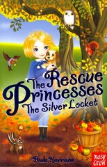 Rescue Princesses: The Silver Locket цена и информация | Книги для подростков и молодежи | 220.lv