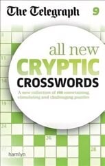 Telegraph: All New Cryptic Crosswords 9 cena un informācija | Grāmatas par veselīgu dzīvesveidu un uzturu | 220.lv