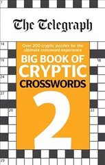 Telegraph Big Book of Cryptic Crosswords 2 cena un informācija | Grāmatas par veselīgu dzīvesveidu un uzturu | 220.lv