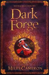 Dark Forge: Masters and Mages Book Two cena un informācija | Fantāzija, fantastikas grāmatas | 220.lv