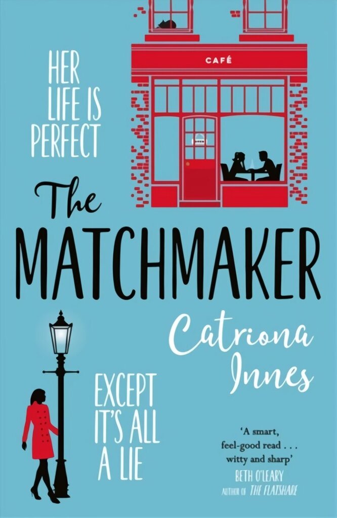 Matchmaker: The feel-good rom-com for fans of TV show First Dates! cena un informācija | Fantāzija, fantastikas grāmatas | 220.lv