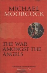 War Amongst the Angels: A Trilogy cena un informācija | Fantāzija, fantastikas grāmatas | 220.lv