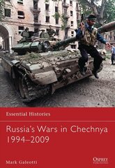 Russia's Wars in Chechnya 1994-2009 cena un informācija | Vēstures grāmatas | 220.lv