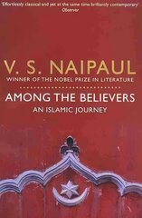 Among the Believers: An Islamic Journey цена и информация | Путеводители, путешествия | 220.lv