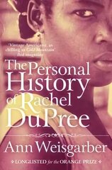Personal History of Rachel DuPree New edition cena un informācija | Fantāzija, fantastikas grāmatas | 220.lv