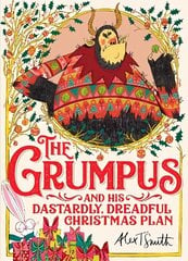 Grumpus: And His Dastardly, Dreadful Christmas Plan цена и информация | Книги для подростков  | 220.lv