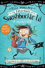 Adventures of Swashbuckle Lil cena un informācija | Grāmatas pusaudžiem un jauniešiem | 220.lv