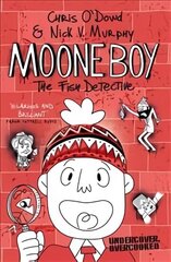 Moone Boy 2: The Fish Detective Main Market Ed. цена и информация | Книги для подростков и молодежи | 220.lv