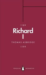 Richard I (Penguin Monarchs): The Crusader King cena un informācija | Biogrāfijas, autobiogrāfijas, memuāri | 220.lv