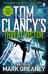 Threat Vector: INSPIRATION FOR THE THRILLING AMAZON PRIME SERIES JACK RYAN cena un informācija | Fantāzija, fantastikas grāmatas | 220.lv