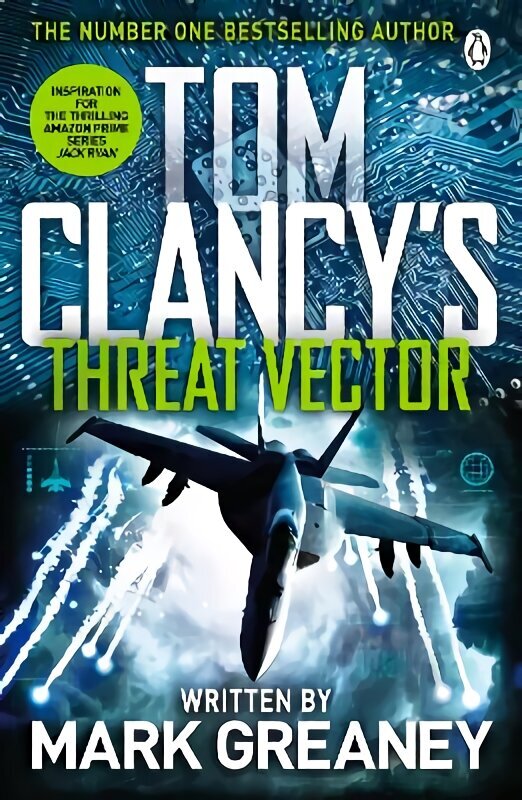 Threat Vector: INSPIRATION FOR THE THRILLING AMAZON PRIME SERIES JACK RYAN цена и информация | Fantāzija, fantastikas grāmatas | 220.lv