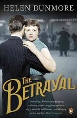 Betrayal: A touching historical novel from the Women's Prize-winning author of A Spell of Winter цена и информация | Романы | 220.lv
