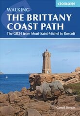 Walking the Brittany Coast Path: The GR34 from Mont-Saint-Michel to Roscoff цена и информация | Путеводители, путешествия | 220.lv