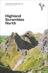 Highland Scrambles North 2nd edition цена и информация | Книги о питании и здоровом образе жизни | 220.lv