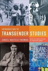 Introduction to Transgender Studies цена и информация | Книги по социальным наукам | 220.lv
