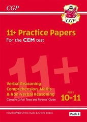 11plus CEM Practice Papers: Ages 10-11 - Pack 3 (with Parents' Guide & Online Edition) cena un informācija | Izglītojošas grāmatas | 220.lv
