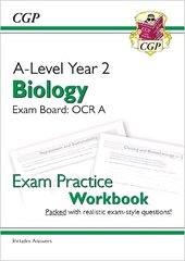 A-Level Biology: OCR A Year 2 Exam Practice Workbook - includes Answers цена и информация | Развивающие книги | 220.lv