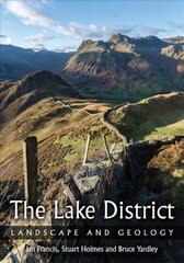 Lake District: Landscape and Geology cena un informācija | Sociālo zinātņu grāmatas | 220.lv