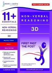 11plus Essentials - 3-D Non-verbal Reasoning Book 2 cena un informācija | Izglītojošas grāmatas | 220.lv