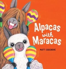 Alpacas with Maracas (PB) цена и информация | Книги для малышей | 220.lv