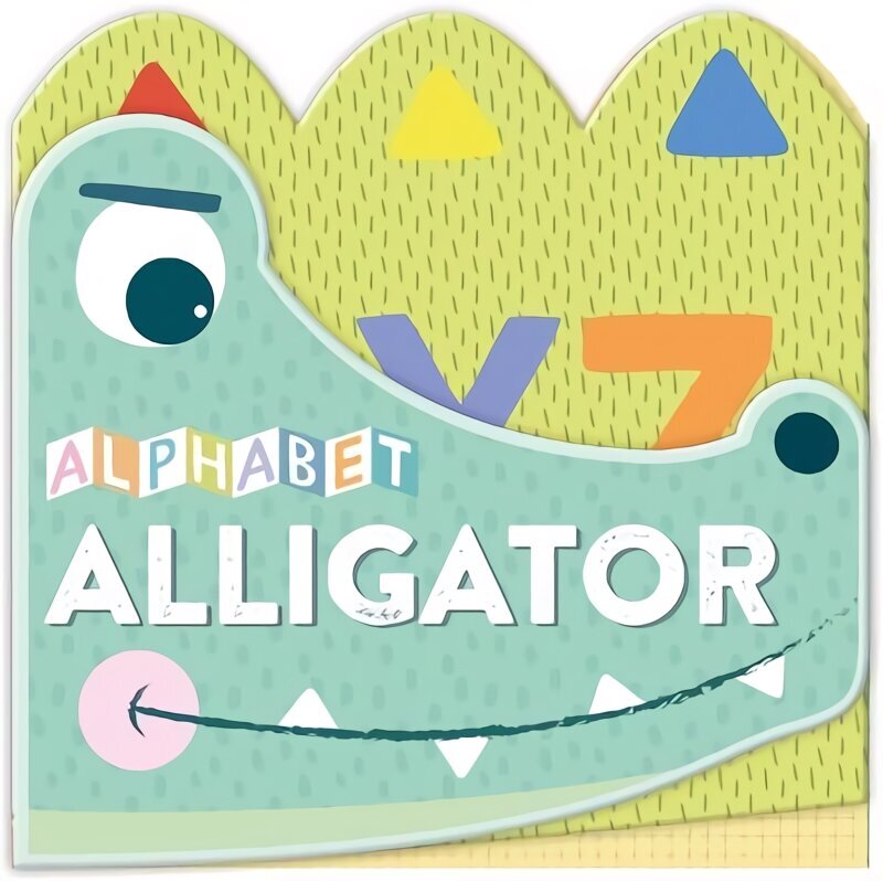 Alphabet Alligator cena un informācija | Grāmatas mazuļiem | 220.lv