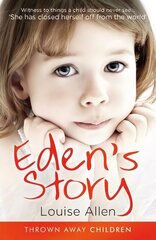 Eden's Story цена и информация | Книги по социальным наукам | 220.lv